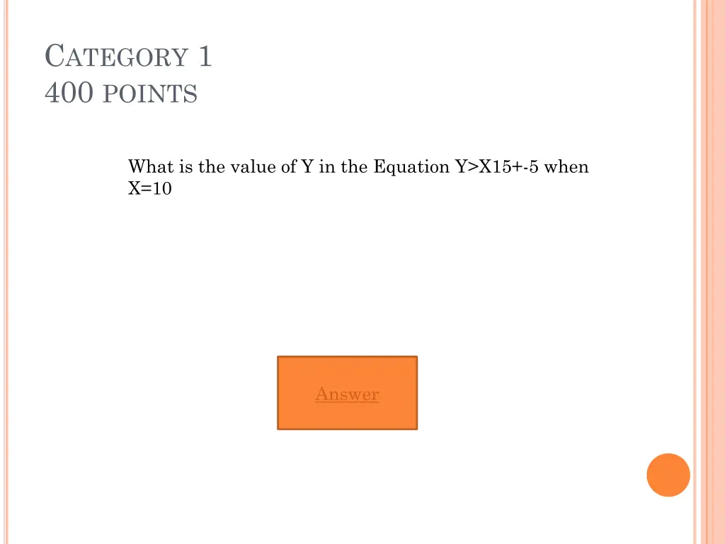 c ategory 1 400 points