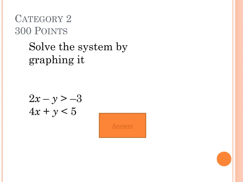c ategory 2 300 p oints solve the system