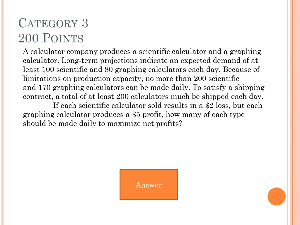 c ategory 3 200 p oints a calculator company