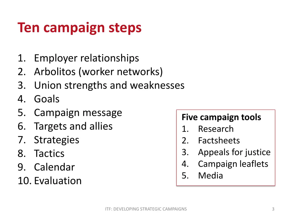 ten campaign steps