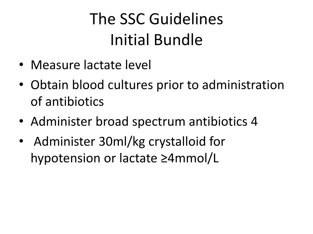 the ssc guidelines initial bundle