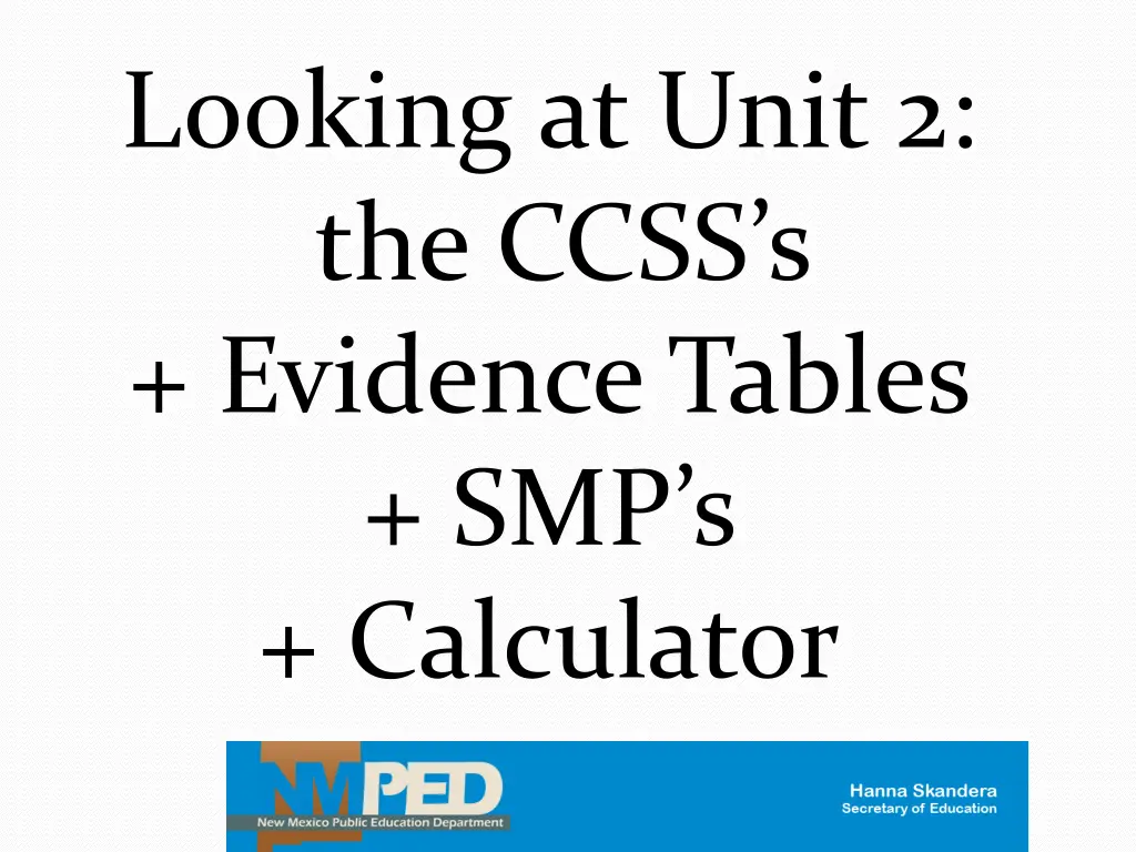 looking at unit 2 the ccss s evidence tables