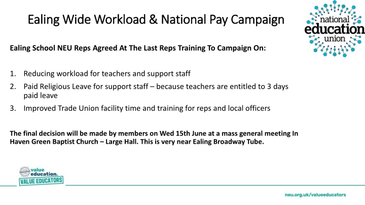 ealing wide workload national pay campaign ealing