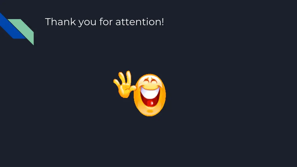 thank you for attention