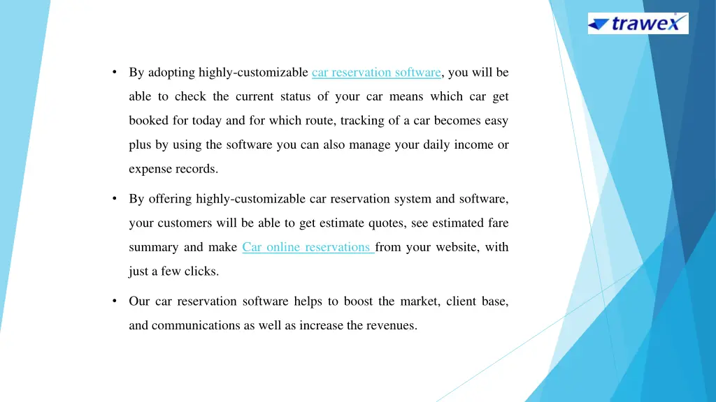 by adopting highly customizable car reservation