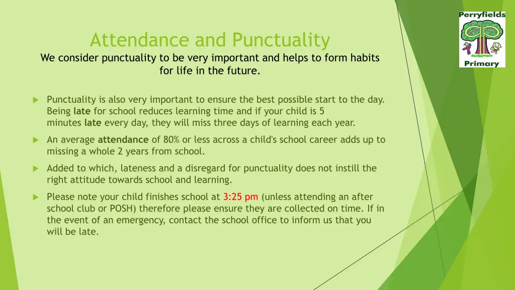 attendance and punctuality we consider