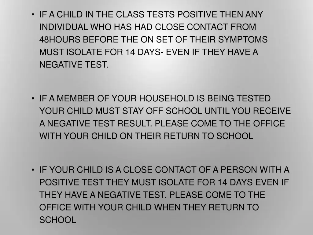 if a child in the class tests positive then