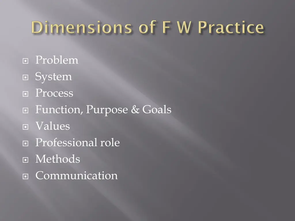 problem system process function purpose goals