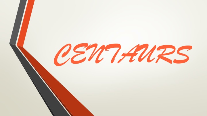 centaurs