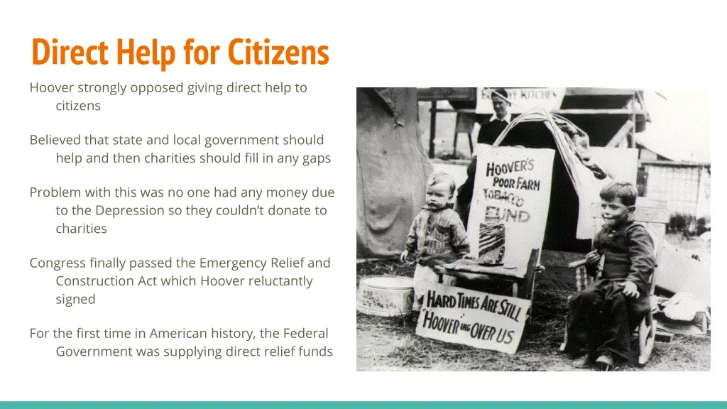 direct help for citizens hoover strongly opposed