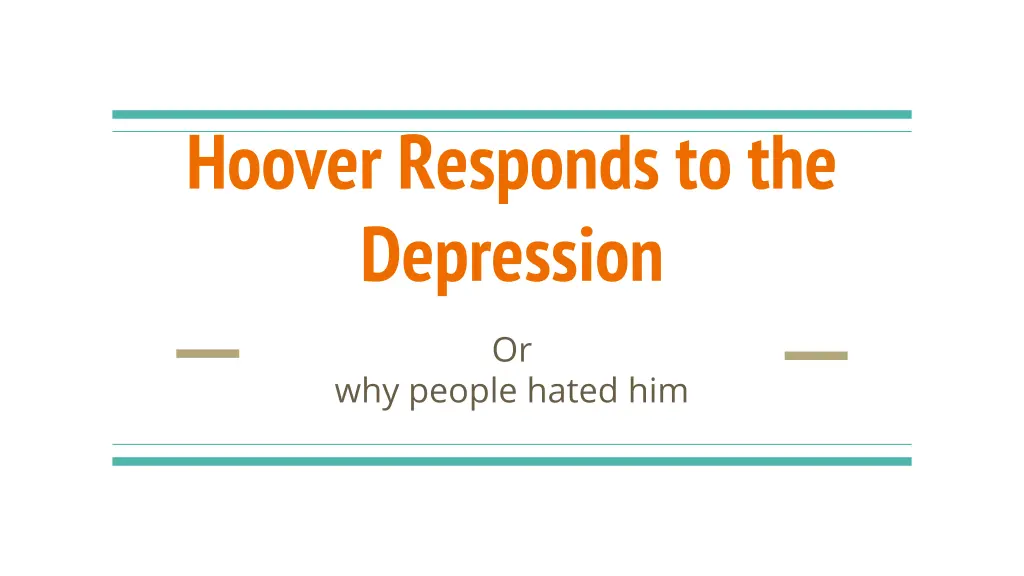hoover responds to the depression