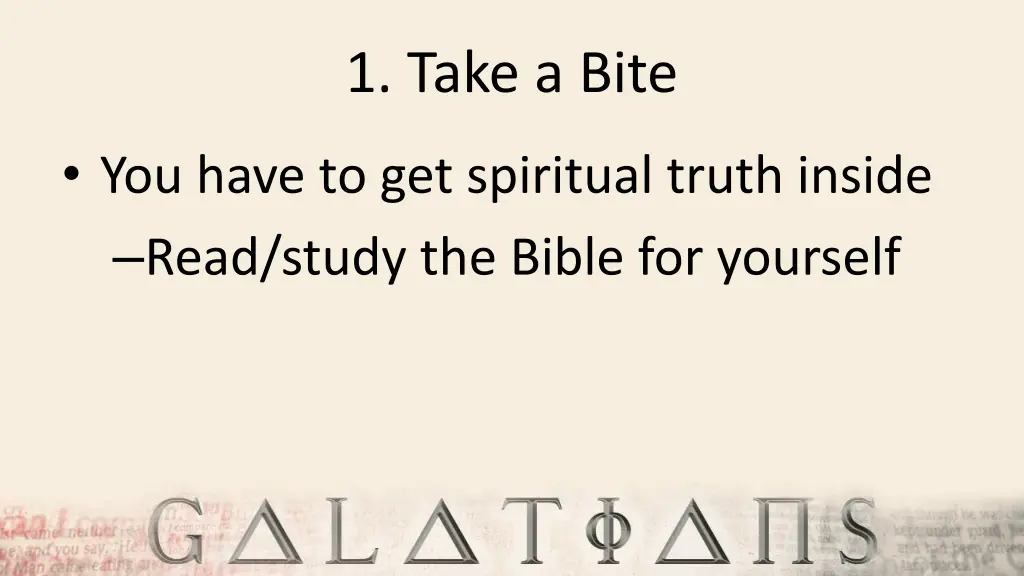 1 take a bite