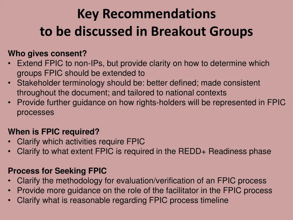 key recommendations to be discussed in breakout