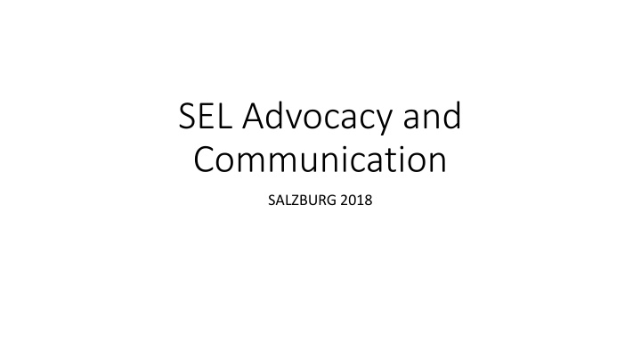 sel advocacy and communication