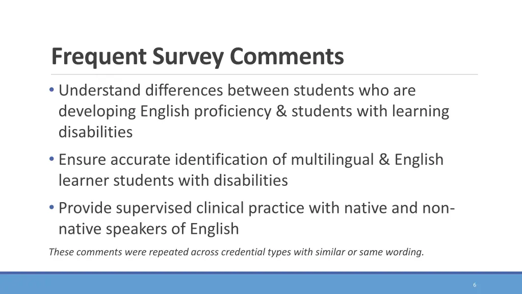frequent survey comments