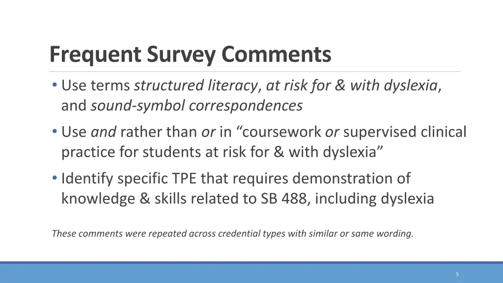 frequent survey comments use terms structured