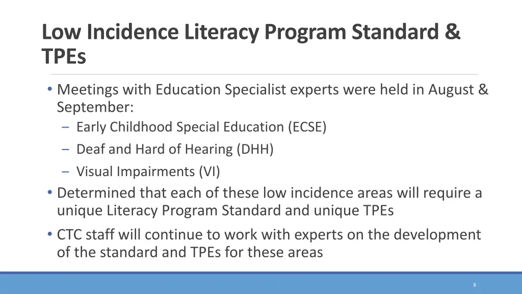 low incidence literacy program standard tpes