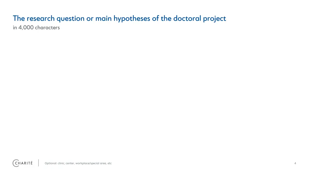 the research question or main hypotheses