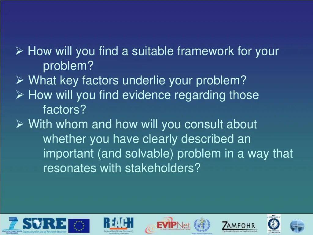 how will you find a suitable framework for your