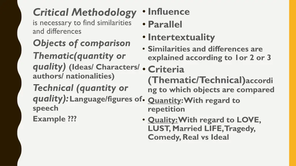 critical methodology is necessary to find
