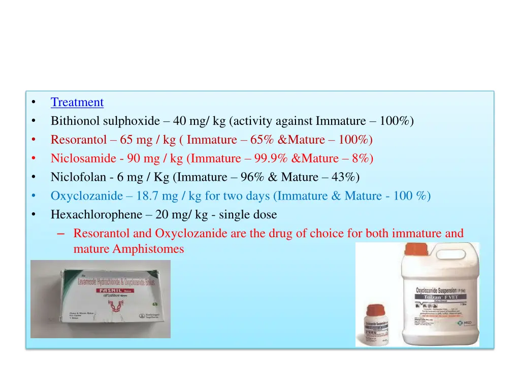 treatment bithionol sulphoxide 40 mg kg activity