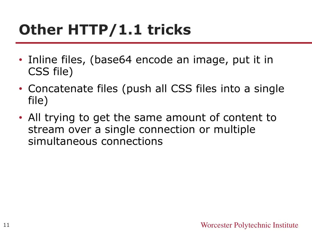 other http 1 1 tricks