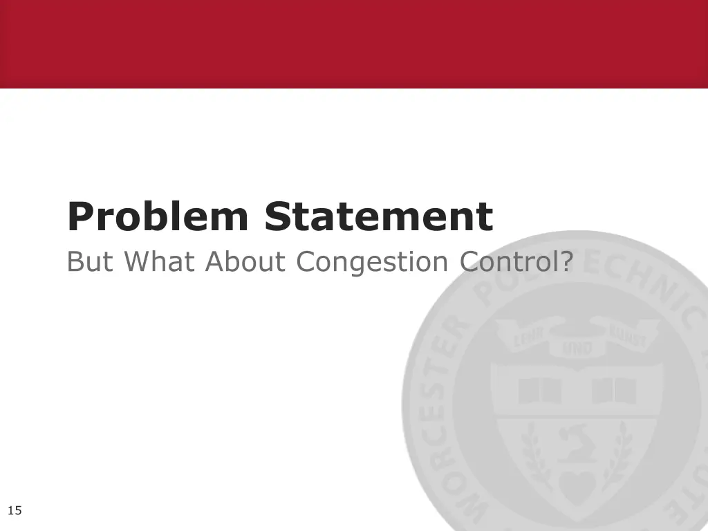 problem statement but what about congestion