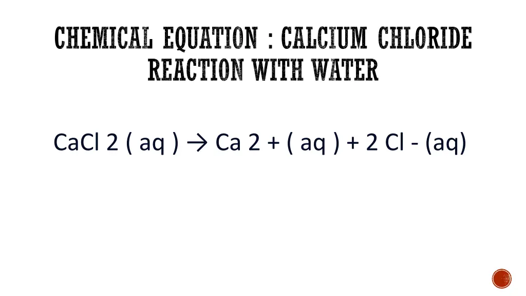 chemical equation calcium chloride reaction with