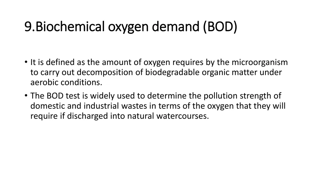 9 biochemical oxygen demand bod 9 biochemical