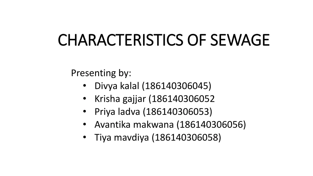 characteristics of sewage characteristics