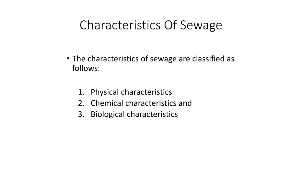 characteristics of sewage