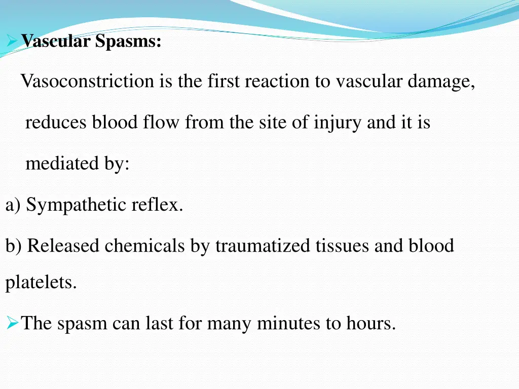 vascular spasms