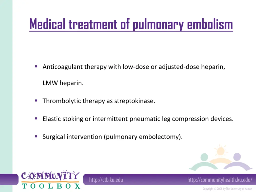 medical treatment of pulmonary embolism
