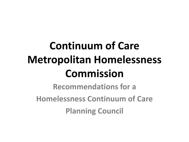 continuum of care metropolitan homelessness