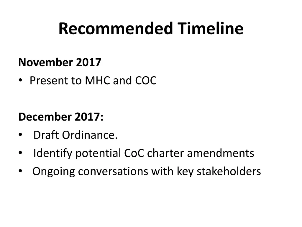 recommended timeline