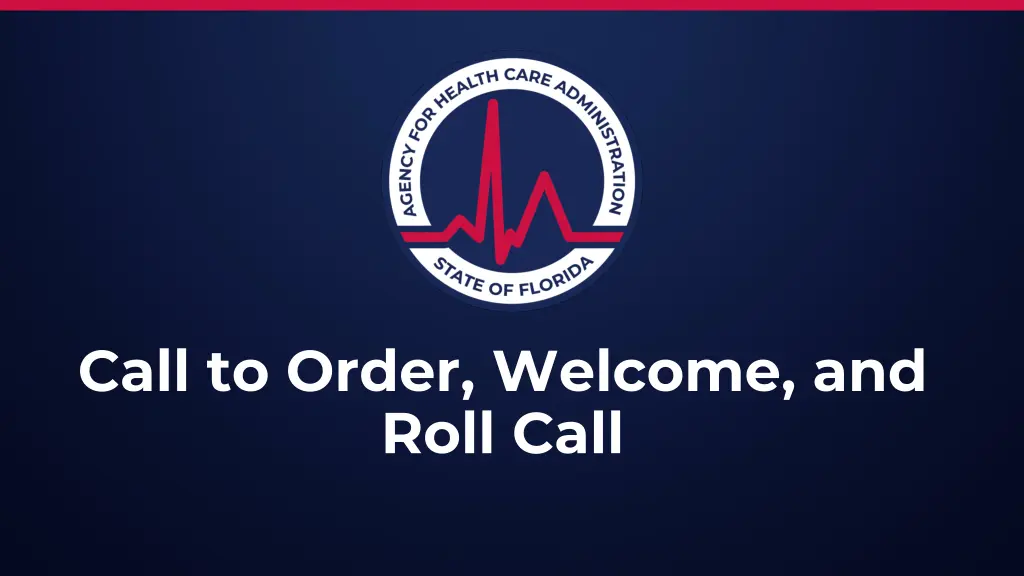 call to order welcome and roll call