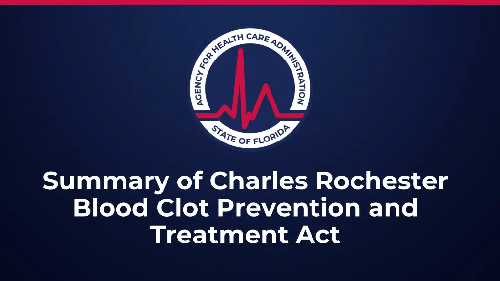 summary of charles rochester blood clot