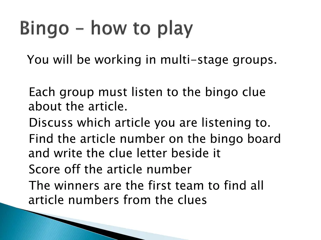 you will be working in multi stage groups