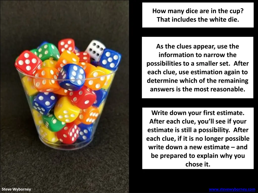 how many dice are in the cup that includes 1