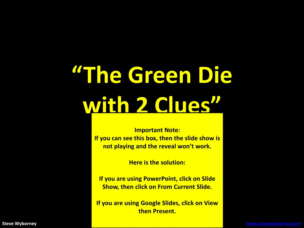 the green die with 2 clues 1