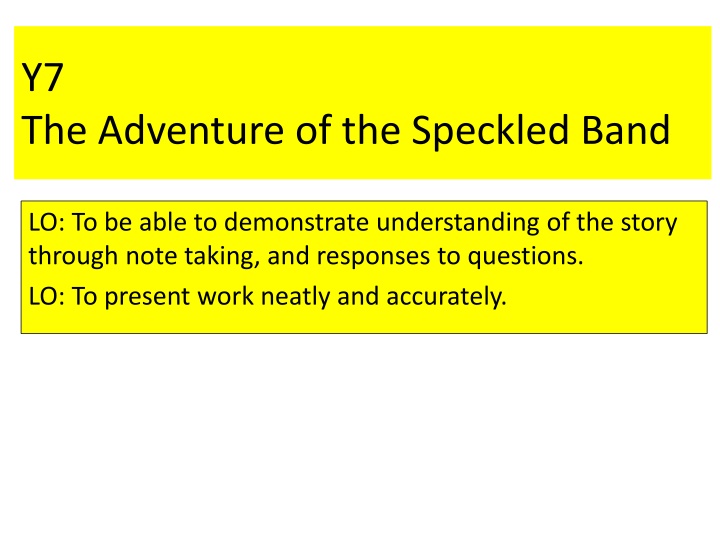 y7 the adventure of the speckled band