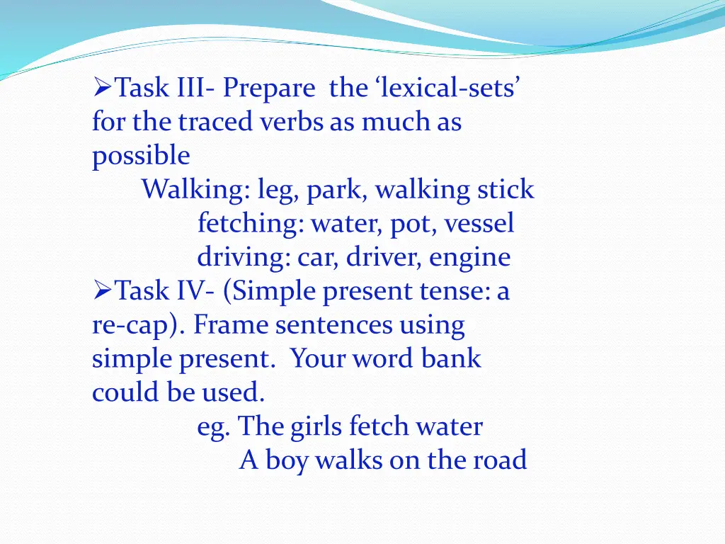 task iii prepare the lexical sets for the traced