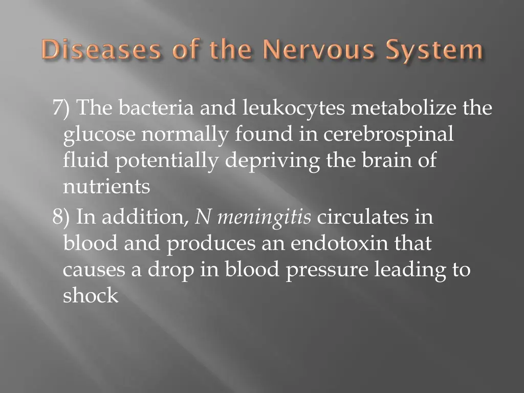 7 the bacteria and leukocytes metabolize