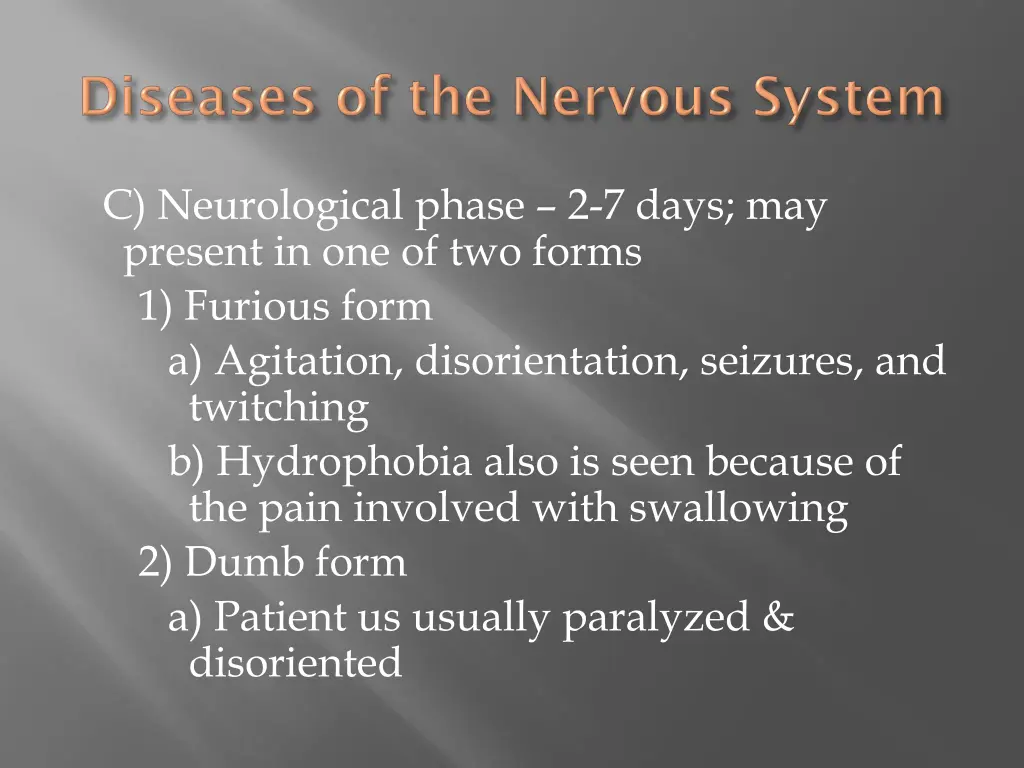 c neurological phase 2 7 days may present