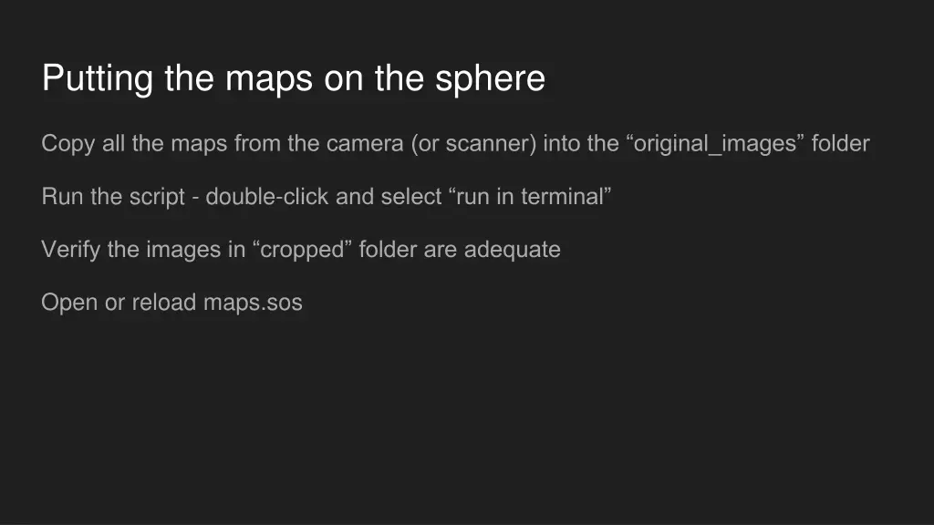 putting the maps on the sphere