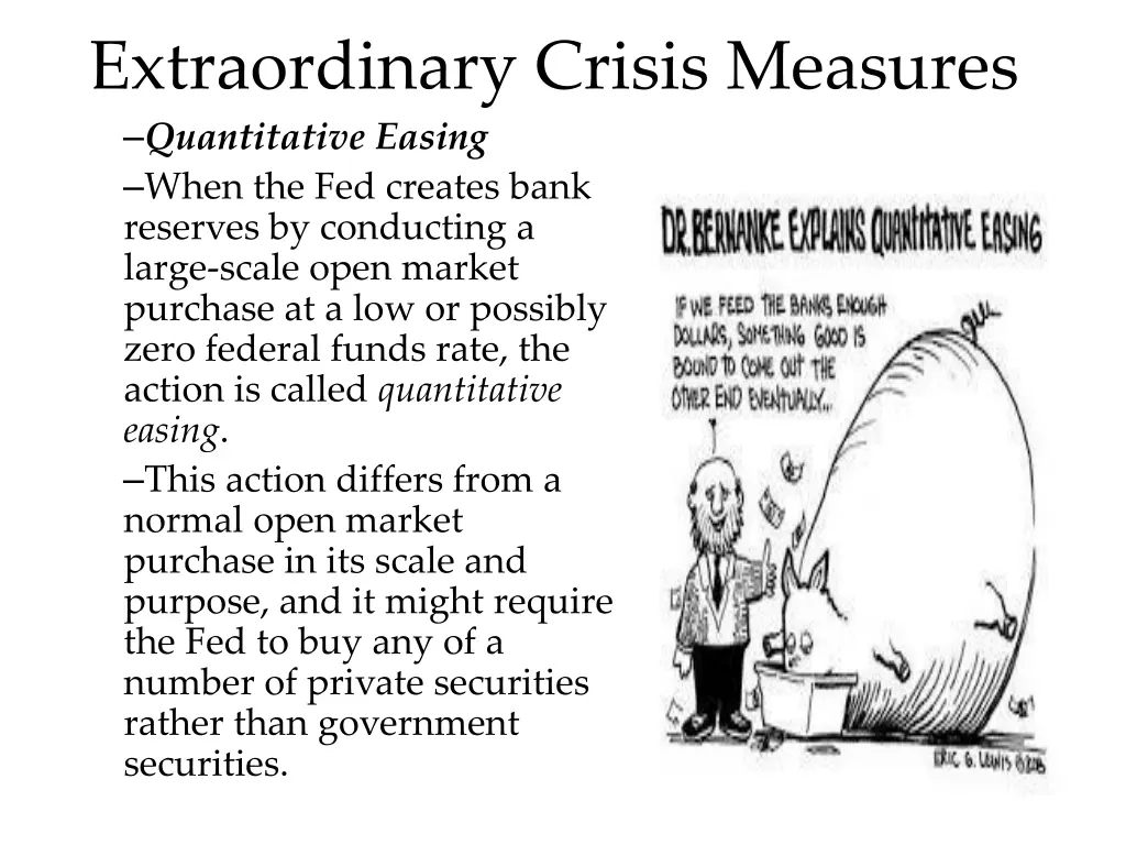 extraordinary crisis measures quantitative easing