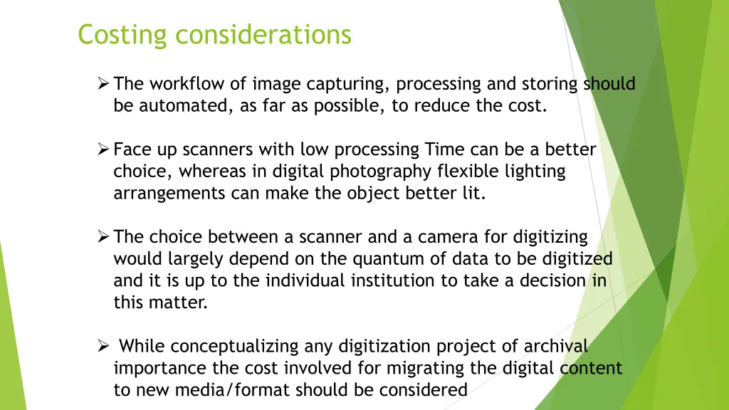 costing considerations