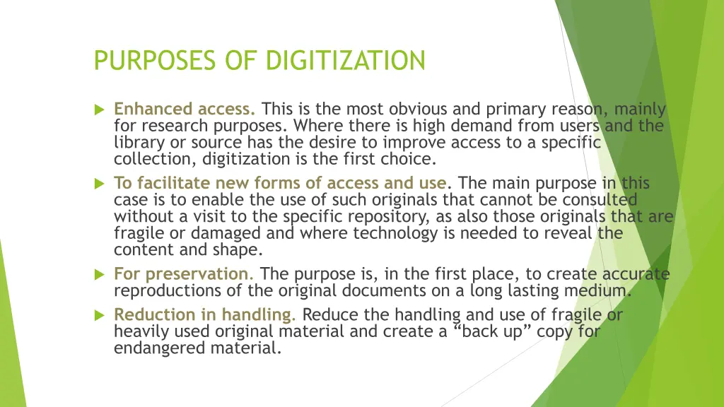 purposes of digitization