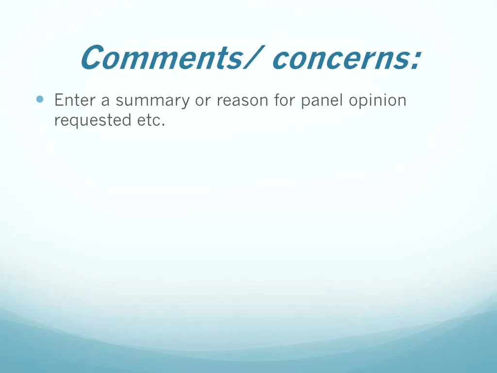 comments concerns