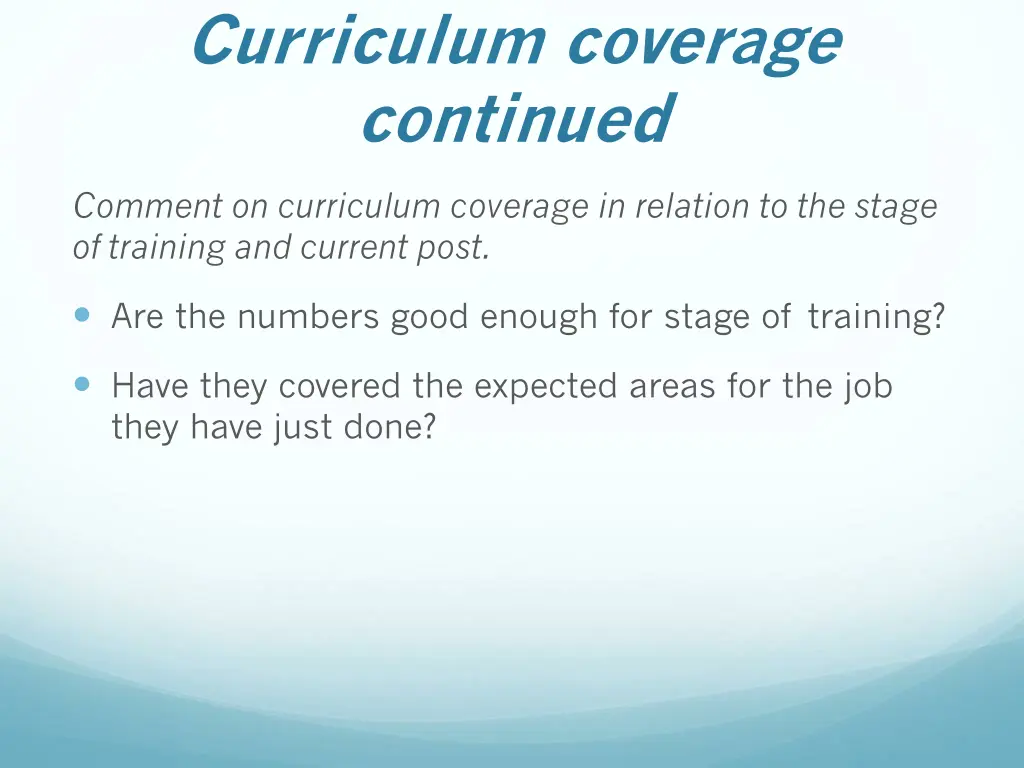 curriculum coverage continued